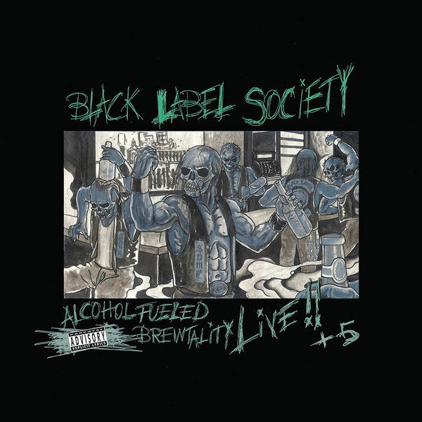 Black Label Society - Alcohol Fueled Brewtality Live!! + 5