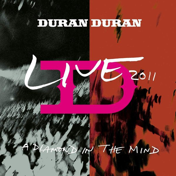 Duran Duran - Live 2011 A Diamond In The Mind