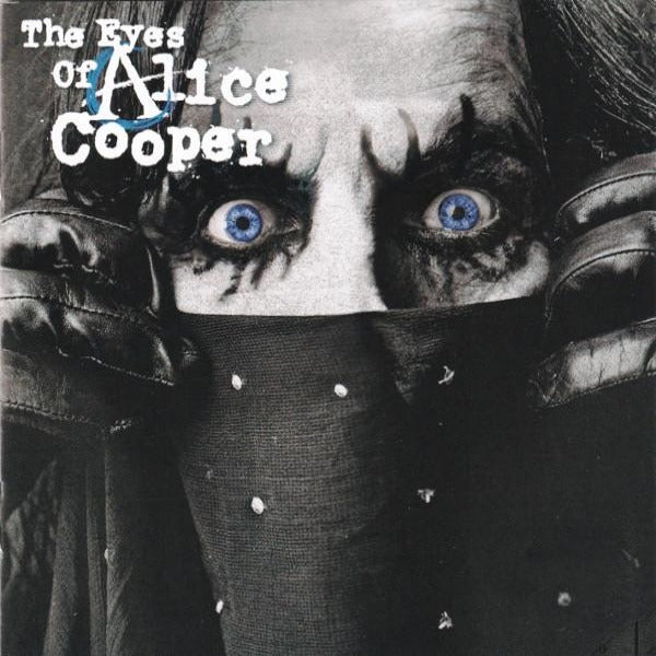 Alice Cooper - The Eyes of Alice Cooper