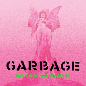 Garbage - No Gods No Masters (Neon Green Vinyl)