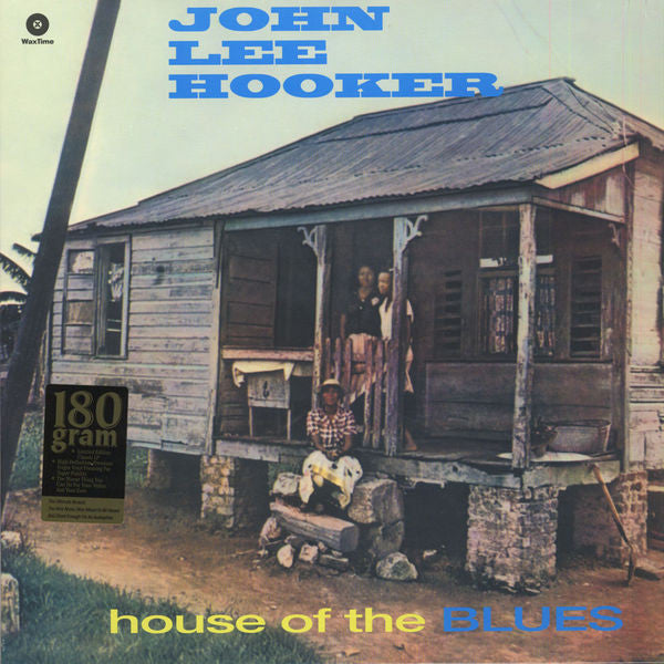 John Lee Hooker - House of the blues